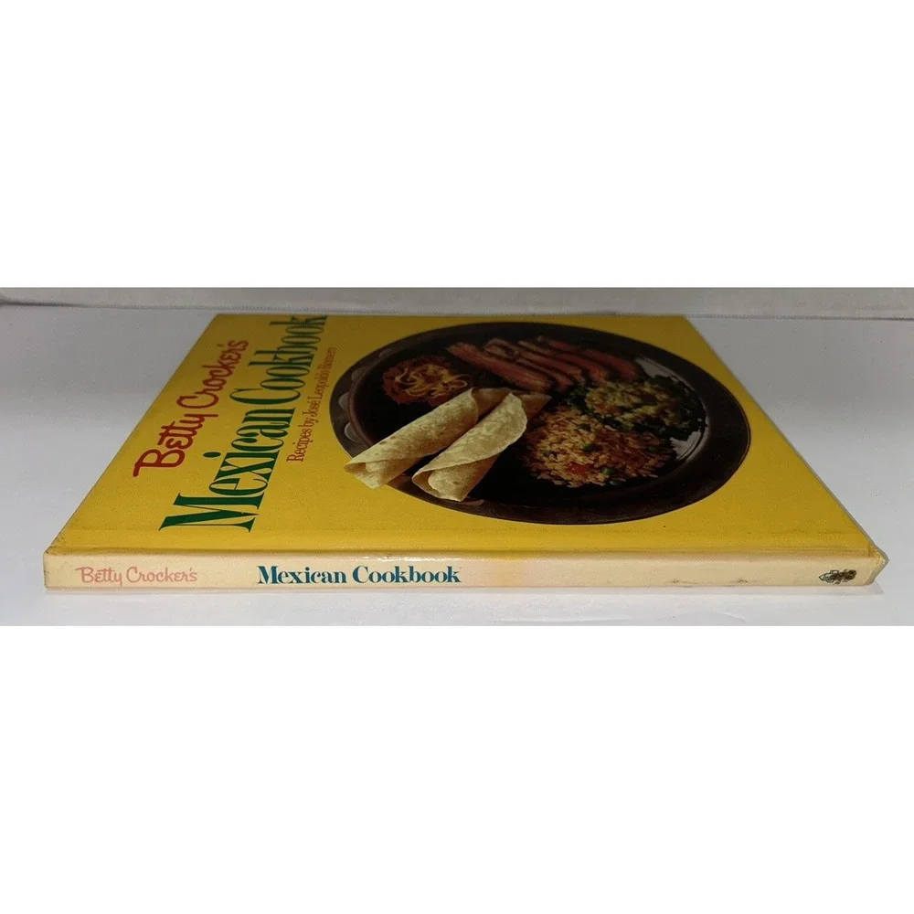 Betty Crocker's Mexican Cookbook Jose‎ Romero 1981 Hardcover Dust Jacket